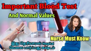 Important Blood Test ampNormal Values A Nurse Must Know  Nursing Tamil  Blood test amp normal values [upl. by Alyacim622]