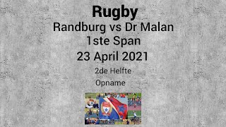 1Ste Span H2 vs Dr Malan 2021 [upl. by Halyk]