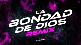 La Bondad de Dios REMIX  Cumbia WORSHIP  Lucho Dee Jay Essential Worship [upl. by Winther]