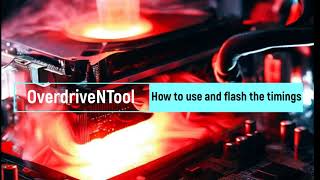 OverdriveNTool Download How to use and flash the timings [upl. by Abba132]