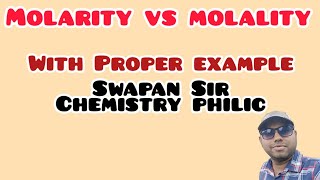 Molarity Vs Molality with easy and suitable example [upl. by Strickler]