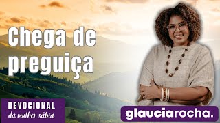 GLAUCIA ROCHA  CHEGA DE PREGUIÇA [upl. by Tracie401]