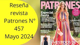 Reseña revista Patrones N°457🌸👗🪡👚✂️🌼 [upl. by Yttig599]