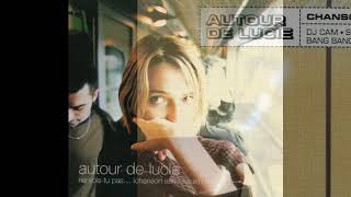 Autour de Lucie  Chanson Sans Issue Robin Guthrie Remix [upl. by Tori]