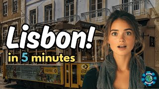 Lisbon Like a Pro in Just 5 Minutes Flat [upl. by Winfrid]