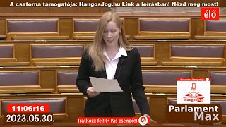 🔴 Parlamenti Közvetítés ÉLŐ 20230530  ParlamentMax támogatója Hangosjoghu [upl. by Nemhauser]