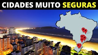 12 CIDADES MAIS SEGURAS DO BRASIL [upl. by Saleem726]