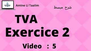 Tva Fiscalité  Exercice 2 [upl. by Ecirtemed]