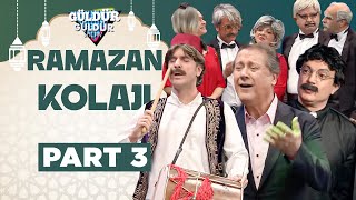 Ramazan Kolajı  Part 3  Güldür Güldür Show [upl. by Olim]