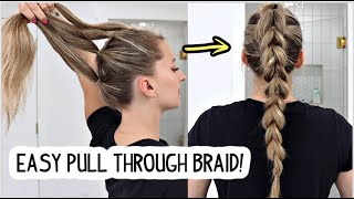 HOW TO EASY PULL THROUGH BRAID STEPBYSTEP FOR BEGINNERS Short Medium amp Long Hairstyle [upl. by Assenat]