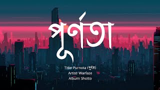 Purnota  পূর্ণতা  Warfaze Album Shotto [upl. by Adeys]