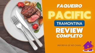 REVIEW  Faqueiro Tramontina Pacific em Aço Inox [upl. by Loggia]