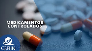 Webinar  27 Medicamentos controlados [upl. by Catherina]