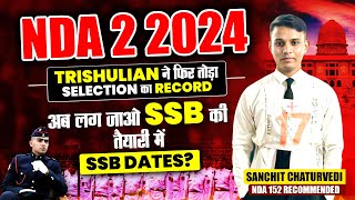 NDA 2 2024 का SSB interview कब से शुरू होगा NDA 2 2024 SSB Interview Dates  SSB Interview Coaching [upl. by Sisson]