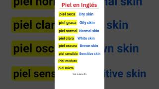 Tipos de Piel en Inglés ingles [upl. by Cole]