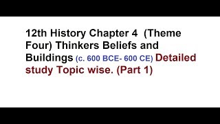 12th History Chapter 4 Theme Four Thinkers Beliefs and Buildings Cultural development [upl. by Files574]