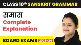 Class 10 Sanskrit Grammar  Samas Complete Explanation 202223 [upl. by Mosby520]