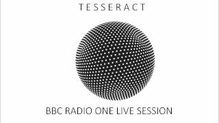 Tesseract BBC Radio One Rock Show Live Session Full [upl. by Leid724]