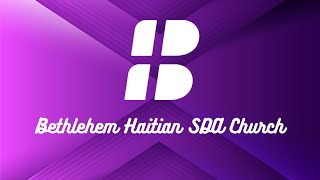 Bethlehem Haitian SDA Church  Friday Service 101824 [upl. by Sholes]