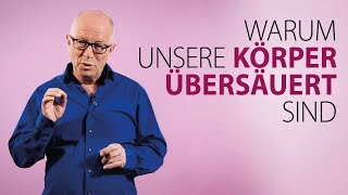 Robert Betz  Warum unsere Körper übersäuert sind [upl. by Bussy159]