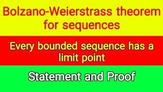 BolzanoWeierstrass theorem for sequences  Statement and Proof  Knowledge Light [upl. by Bradford]