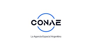 CONAE La Agencia Espacial Argentina [upl. by Ylrebme559]