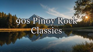 90s Pinoy Rock Classics  Tunog Kalye Nonstop Mix [upl. by Fernando]