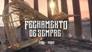 Tribo da Periferia  FECHAMENTO DE SEMPRE​ Híbrido Official Music Visualizer [upl. by Elleinahc]