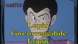 Sigla dapertura e di chiusura italiana  Lupin lincorreggibile Lupin HD [upl. by Lach]