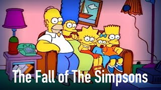 The Fall of The Simpsons How it Happened [upl. by Hillie521]