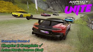 Aston Martin Season End amp Chapter 2 Complete  Asphalt Legends Unite  Gameplay Bonus 4 [upl. by Pansy92]