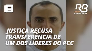 Justiça de SP se recusa a receber um dos líderes do PCC no interior do Estado [upl. by Brear]