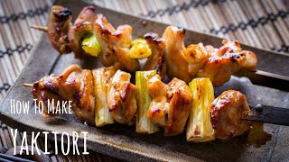 Sunegi Yakitori Chicken  How To Make Series [upl. by Ahpla337]