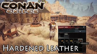 Conan Exiles Hardened Leather [upl. by Jet157]