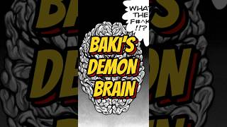 BAKI’S DEMON BRAIN👀 manga bakihanma yujirohanma baki yujiro jackhanma [upl. by Clements]