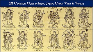 12 Common Gods in India Japan China Tibet amp Turkey [upl. by Daisi]