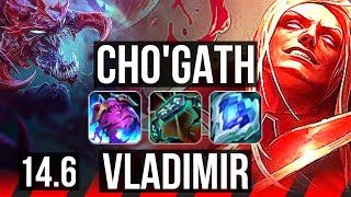 CHOGATH vs VLADIMIR TOP  500 games Dominating  BR Master  146 [upl. by Orecul606]