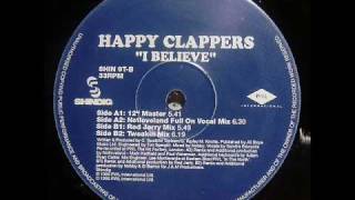 Happy Clappers  I Believe 12 quot Master [upl. by Eillac]