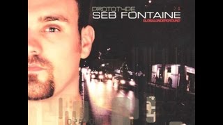 Seb Fontaine  Global Underground Prototype 1 CD2 [upl. by Neret92]