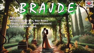 BRAJDE Cover Tekst Besedilo Akordi za pesem Idemo u brajde  OBJEM Band [upl. by Ayr]