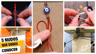 🔰5 NUDOS BÁSICOS para hacer PULSERAS collares o tobilleras🔰MACRAME [upl. by Yehudi457]