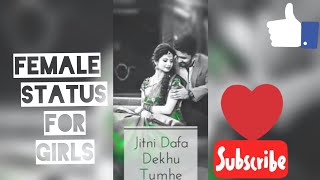 Full screen Female version Jitni Dafa WhatsApp Status [upl. by Gipson]