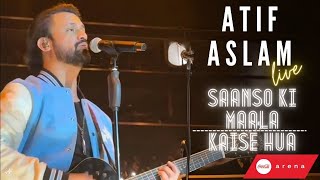 Atif Aslam LIVE  Saanson Ki Maala amp Kaise Hua  Coca Cola Arena  Dubai [upl. by Euginom]