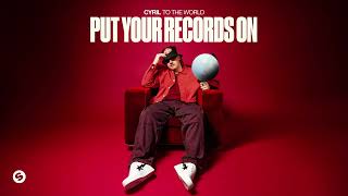 CYRIL  Put Your Records On Official Audio [upl. by Tripp]