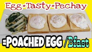 EASY POACHED EGG FOR BREAKFAST  POACHED EGG WITH SAUTEED PECHAY  Papski Edong TV [upl. by Cantone854]