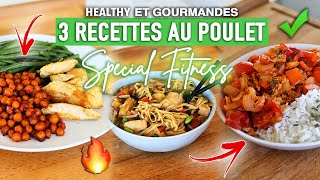 3 recettes HEALTHY à basse de poulet RAPIDES amp FACILES [upl. by Honniball385]