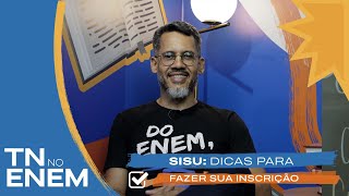 TN NO ENEM 2023  Assista dicas para fazer sua inscrição no Sisu [upl. by Enovaj]