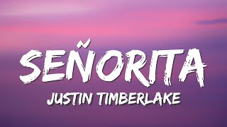 Justin Timberlake  Señorita Lyrics [upl. by Nocam400]