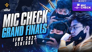 MIC CHECK GRAND FINALS FFWS 2022 SENTOSA  EVOS DIVINE  FREE FIRE [upl. by Ahkeber]