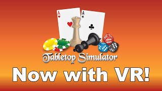 Tabletop Simulator VR Trailer [upl. by Jew]